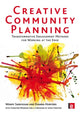 Book cover of: Creative Community Planning. By: Wendy Sarkissian