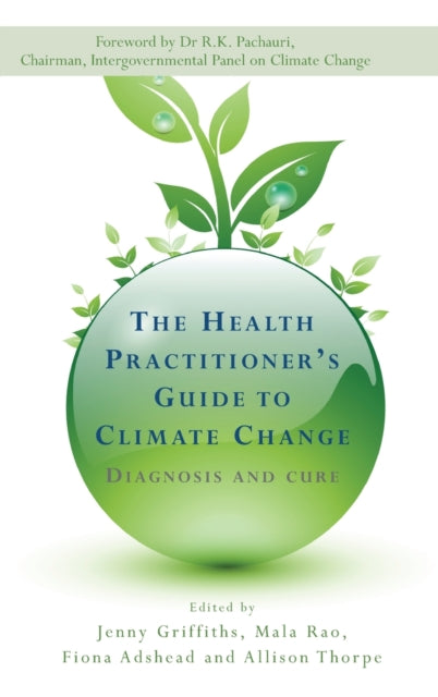 Book cover of: Health Practitioner's Guide to Climate Change