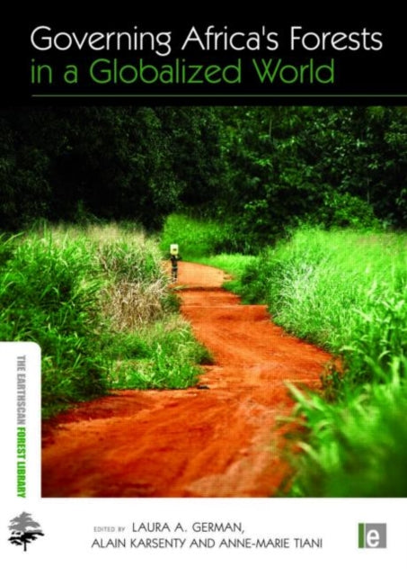 Book cover of: Governing Africa's Forests in a Globalized World