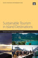 Book cover of: Sustainable Tourism in Island Destinations. By: Sonya Graci