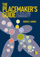 Book cover of: Placemaker's Guide to Building Community. By: Nabeel Hamdi
