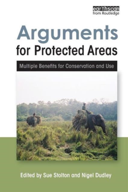 Book cover of: Arguments for Protected Areas