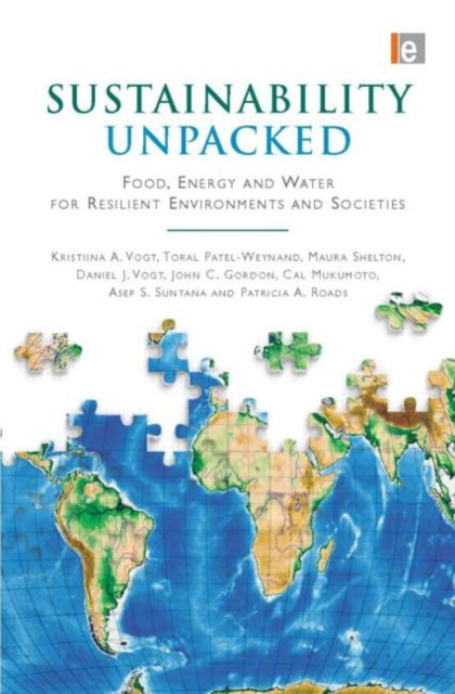 Book cover of: Sustainability Unpacked. By: Kristiina A. Vogt