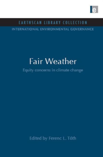 Book cover of: Fair Weather. By: Ferenc L. Toth
