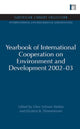 Book cover of: Yearbook of International Cooperation on Environment and Development 2002-03. By: Olav Schram Stokke