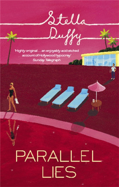 Book cover of: Parallel Lies. By: Stella Duffy