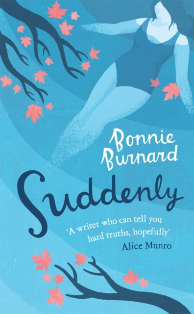 Book cover of: Suddenly. By: Bonnie Burnard