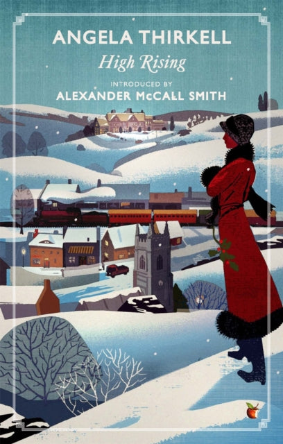 Book cover of: High Rising. By: Angela Mackail Thirkell