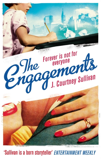 Book cover of: Engagements. By: J. Courtney Sullivan
