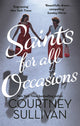 Book cover of: Saints for all Occasions. By: J. Courtney Sullivan
