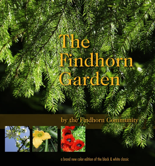 Book cover of: Findhorn Garden Story. By: The Findhorn Community
