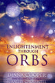 Book cover of: Enlightenment Through Orbs