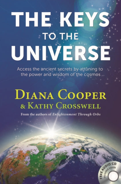 Book cover of: Keys to the Universe. By: Diana Cooper