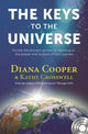 Book cover of: Keys to the Universe. By: Diana Cooper