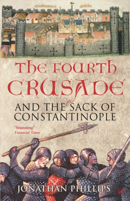 Book cover of: Fourth Crusade. By: Jonathan Phillips