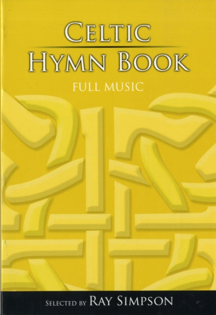 Book cover of: Celtic Hymn Book - Full Music