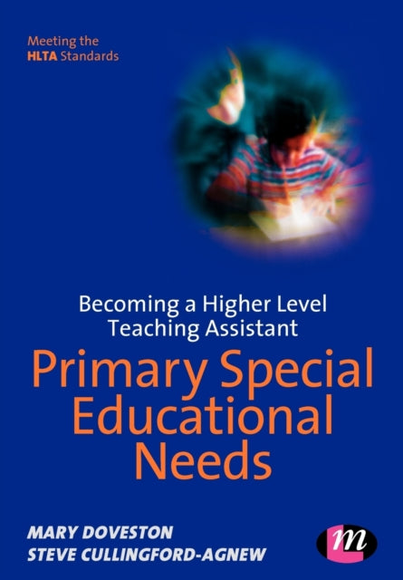 Book cover of: Becoming a Higher Level Teaching Assistant: Primary Special Educational Needs. By: Mary Doveston