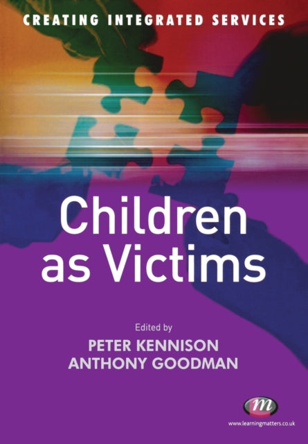 Book cover of: Children as Victims. By: Peter Kennison
