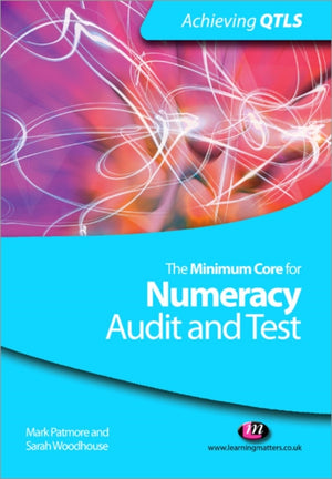 The Minimum Core for Numeracy: Audit and Test
