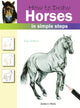 Book cover of: How to Draw: Horses