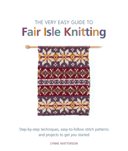 Book cover of: Very Easy Guide to Fair Isle Knitting