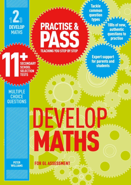 Book cover of: Practise & Pass 11+ Level Two: Develop Maths. By: Peter Williams