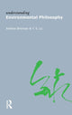 Book cover of: Understanding Environmental Philosophy. By: Andrew Brennan