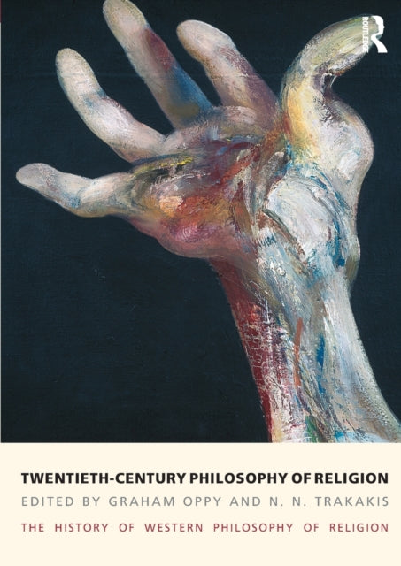 Book cover of: Twentieth-Century Philosophy of Religion. By: Graham Oppy