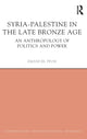 Book cover of: Syria-Palestine in The Late Bronze Age. By: Emanuel Pfoh