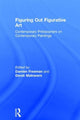 Book cover of: Figuring Out Figurative Art. By: Damien Freeman