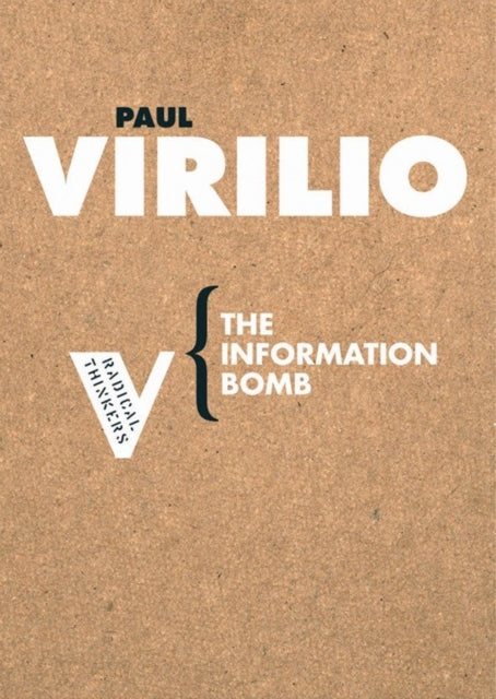 Book cover of: Information Bomb. By: Paul Virilio