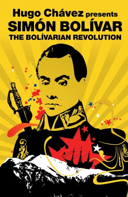 Book cover of: Bolivarian Revolution. By: Simón Bolívar