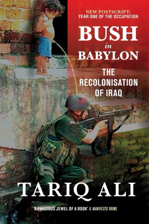 Bush in Babylon
