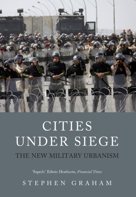 Book cover of: Cities Under Siege. By: Stephen Graham