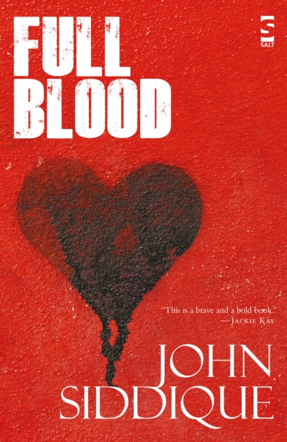 Book cover of: Full Blood. By: John Siddique