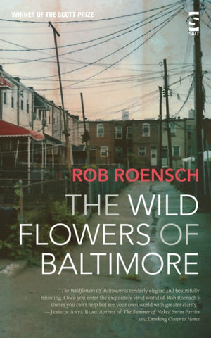 The Wildflowers of Baltimore