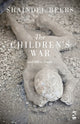 Book cover of: Children’s War. By: Shaindel Beers