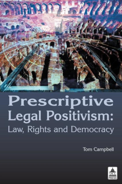 Book cover of: Prescriptive Legal Positivism