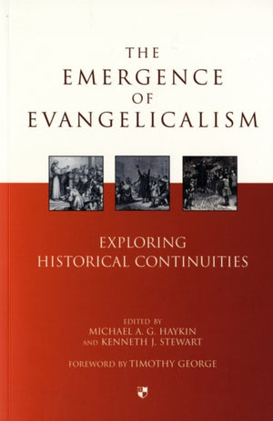 Emergence of evangelicalism