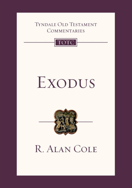 Book cover of: Exodus. By: R Alan Cole