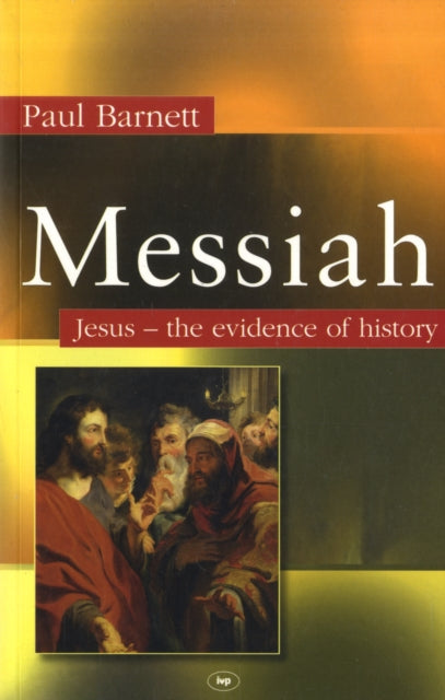 Book cover of: Messiah. By: Paul Barnett Staff