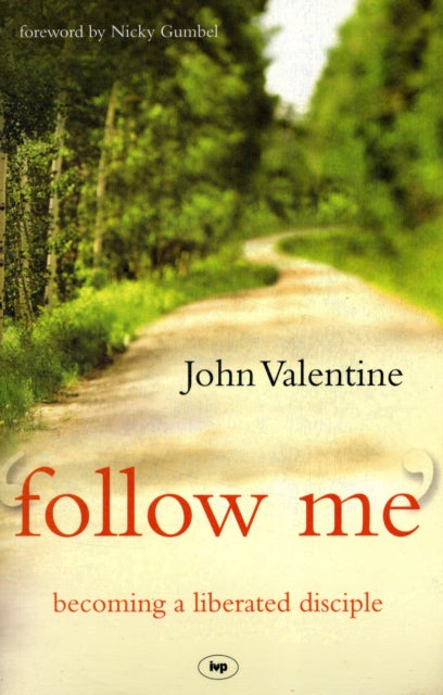 Book cover of: Follow Me. By: John Valentine