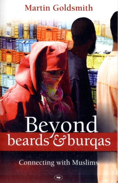 Book cover of: Beyond Beards and Burqas