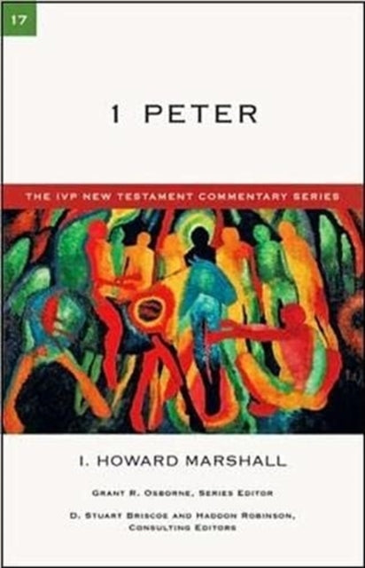 Book cover of: 1 Peter. By: Howard Marshall