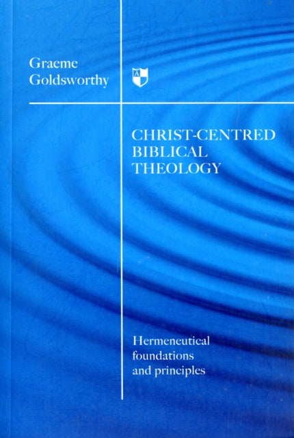Book cover of: Christ-centered biblical theology