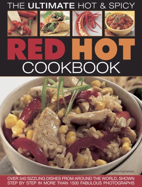 Book cover of: Red Hot!: a Cook's Encyclopedia of Fire and Spice