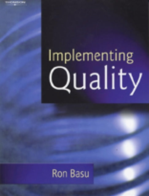 Book cover of: Implementing Quality. By: Ron Basu