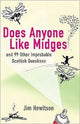 Book cover of: Does Anyone Like Midges?