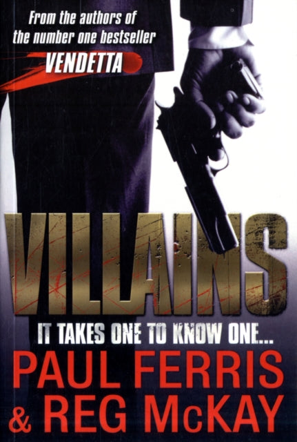 Book cover of: Villains. By: Paul Ferris