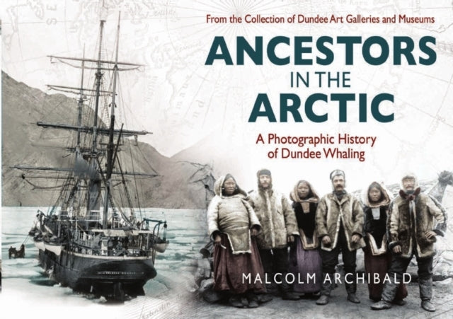 Book cover of: Ancestors in the Arctic